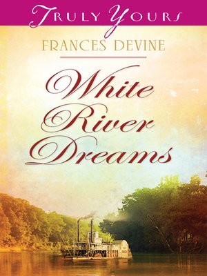 White River Dreams - ebook
